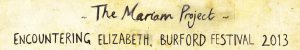 The Mariam Project - Encountering Elizabeth